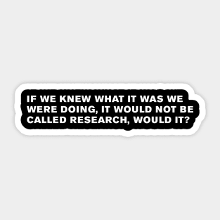 Albert Einstein Quote Sticker